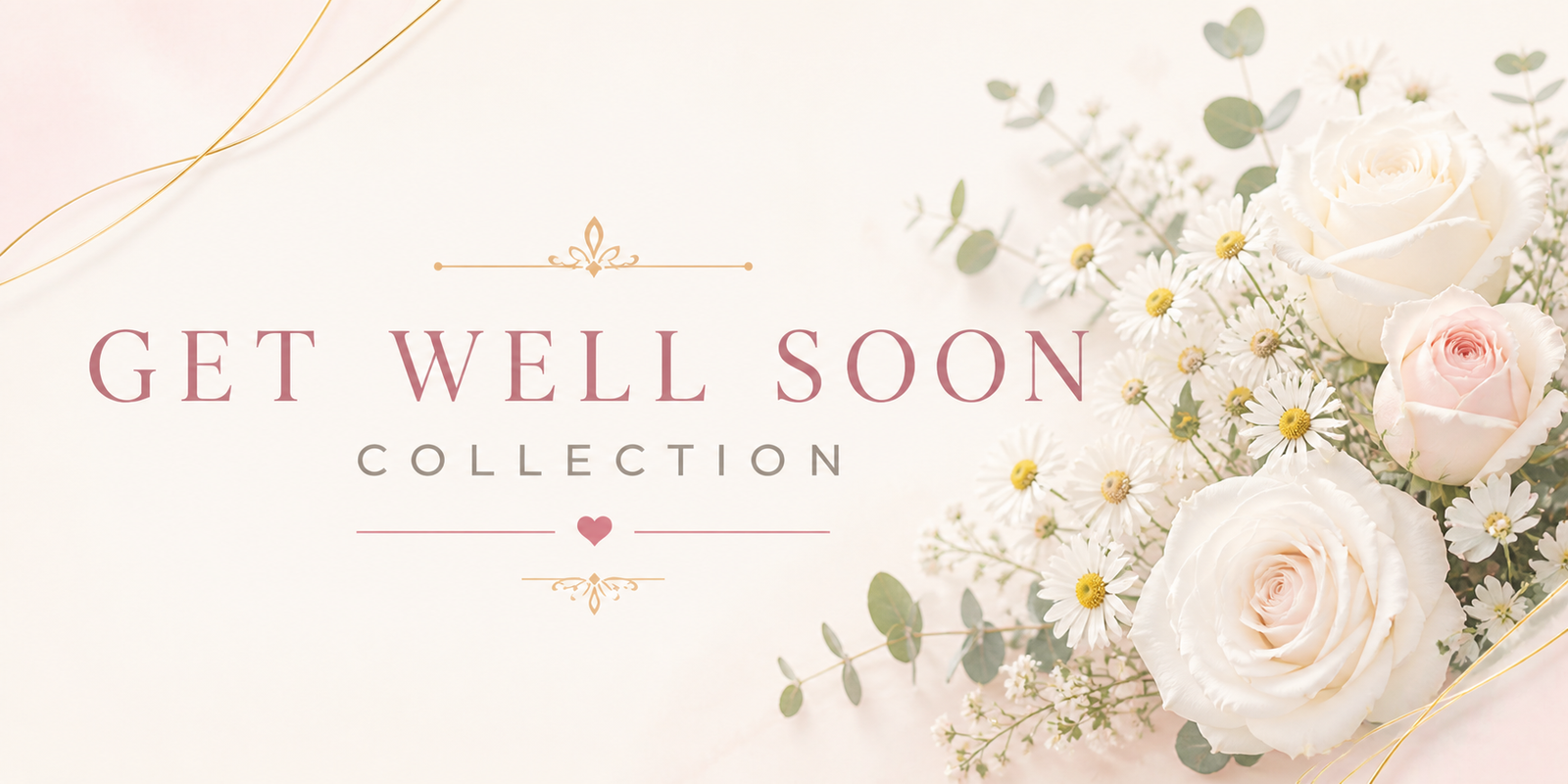 Get Well Soon